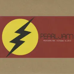 Worcester, MA 16-October-2013 (Live) - Pearl Jam