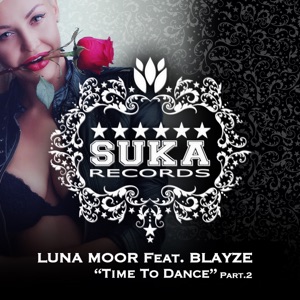 Time to Dance, Pt. 2 (feat. Blayze)