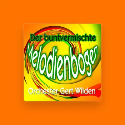 Listen to Orchester Gert Wilden, watch music videos, read bio, see tour dates & more!