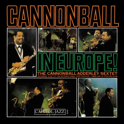Cannonball In Europe - Cannonball Adderley