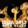 Ibiza 2013 – Club Beats (Deluxe Version) - Various Artists