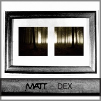 Dex - Single - Mat-T
