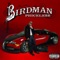 Mo Milly - Birdman lyrics