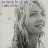 Valérie Leulliot Au virage Caldeira