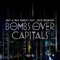 Bombs Over Capitals - AN21 & Max Vangeli lyrics
