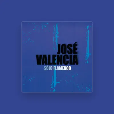 Listen to José Valencia, watch music videos, read bio, see tour dates & more!