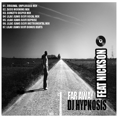 Far Away (Remixes - Including Lilec Jeans Remixes) [feat. Nickson]