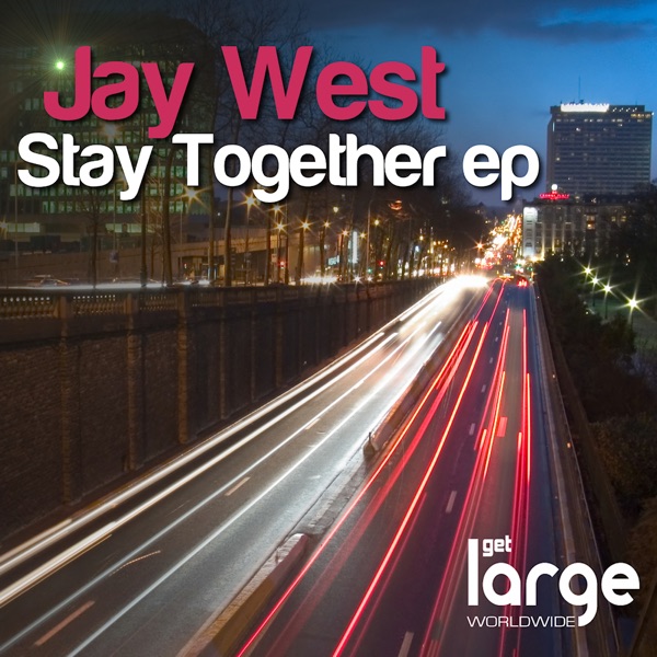 Stay Together - Single