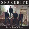 Snakebite - Be Bop City
