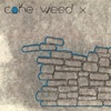 Sloane Sloane Coke Weed X