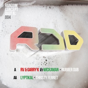 Rubber Dub / Thirsty Ferret - Single