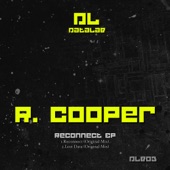 R. Cooper - Reconnect (Original)