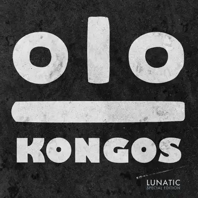 Lunatic (Special Edition) - Kongos