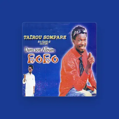 Listen to Tairou Sompare 'Levis', watch music videos, read bio, see tour dates & more!