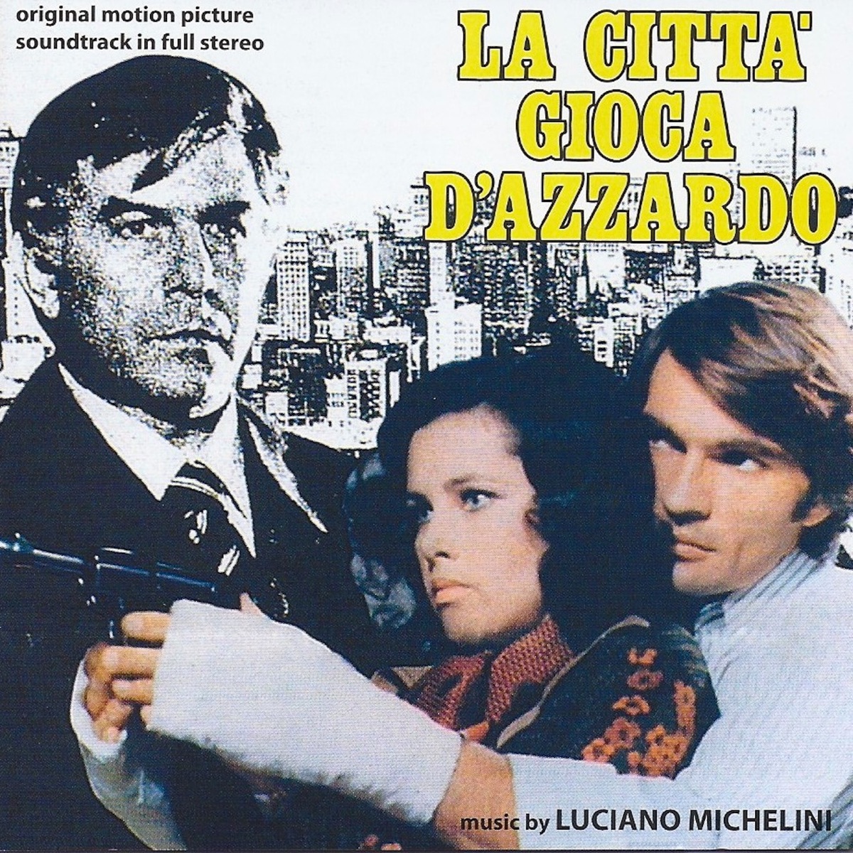 La Città Gioca D'azzardo (Original Motion Picture Soundtrack) - Album by  Luciano Michelini - Apple Music