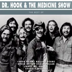 The Best of Dr. Hook & the Medicine Show - Dr. Hook & the Medicine Show The Best of Dr. Hook & the Medicine Show - Dr. Hook & the Medicine Show