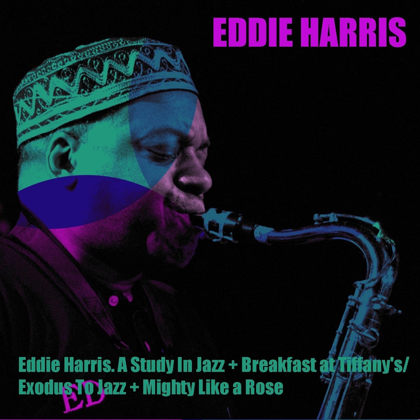 A Study in Jazz / Breakfast At Tiffany's / Exodus to Jazz / Mighty Like a Rose