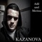 Adil und Merissa - KAZANOVA lyrics