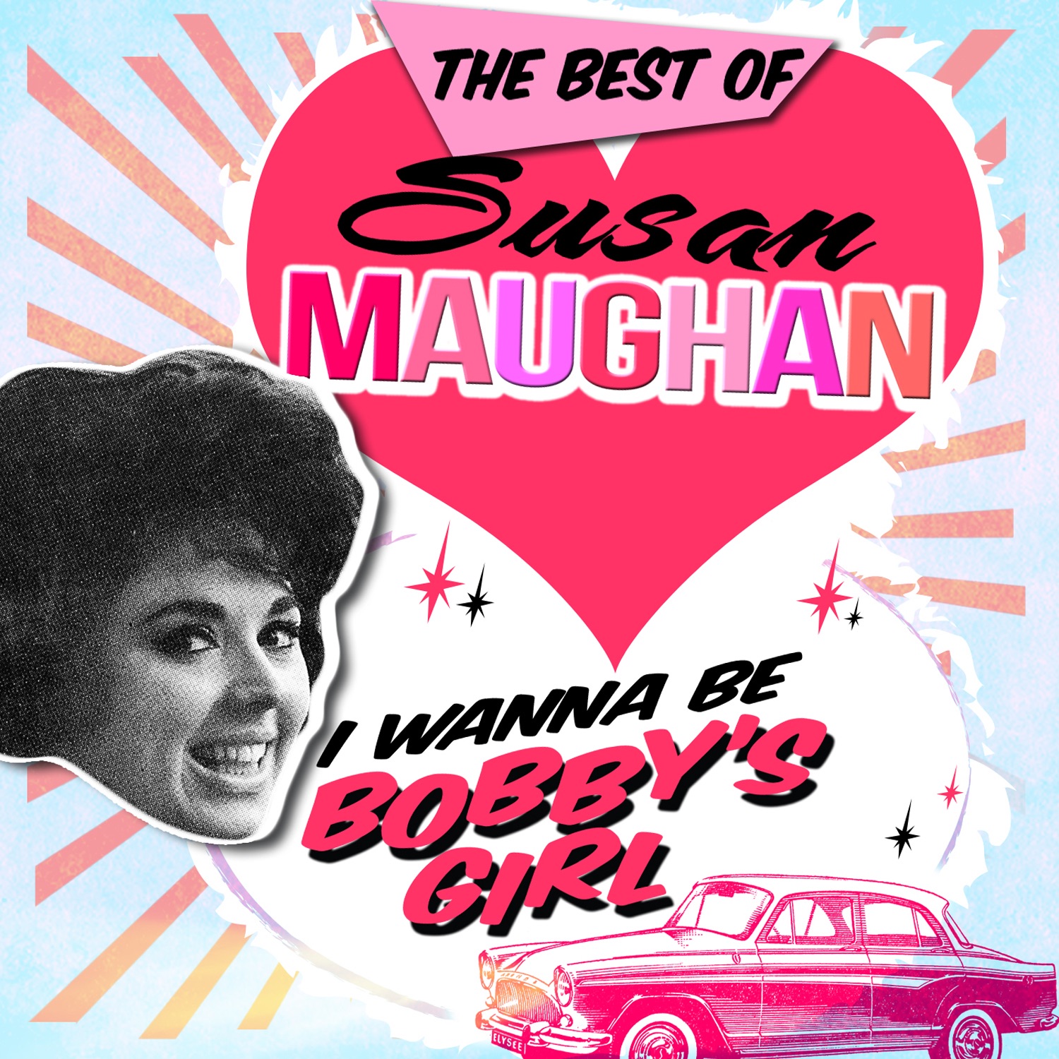 I Wanna Be Bobby's Girl - The Best Of