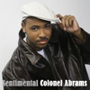 Sentimental - Colonel Abrams