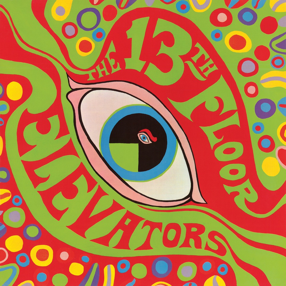 The Psychedelic Sounds of the 13th Floor Elevators by 13th Floor Elevators album cover