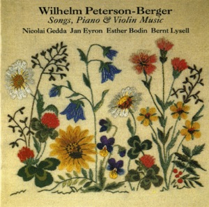 Peterson-Berger: Songs, Piano & Violin Music