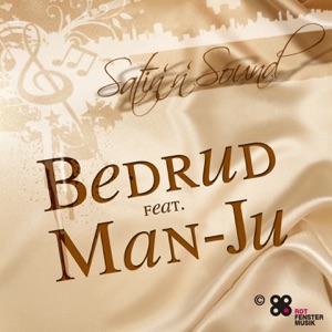 Satin 'n Sound (feat. Man-Ju) [Ibiza / Amnesia] - Single