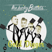 Saturday Night - The Lucky Bullets