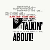 Grant Green - Talkin' About J.C.