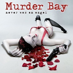 Murder Bay - Got No Business