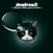 The Veldt (feat. Chris James) [Tommy Trash Remix] - deadmau5 lyrics