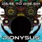 Arcade Dreams - Dionysus lyrics