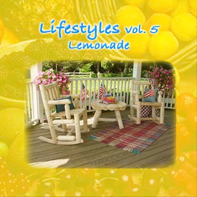 Lifestyles, Vol. 5 - Lemonade