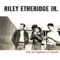 Good Ole Boys Like Me - Riley Etheridge, Jr. lyrics