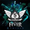Fever (feat. Nirah) [Remixes] - Single