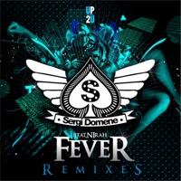 Fever (feat. Nirah) [Remixes] - Single - Sergi Domene