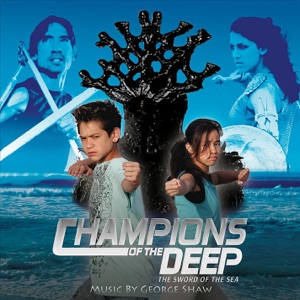 Champions of the Deep: The Sword of the Sea
