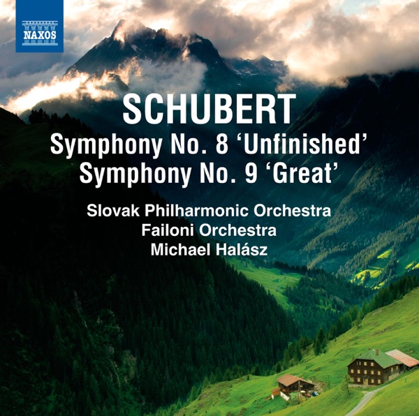 Schubert: Symphonies Nos. 8 & 9