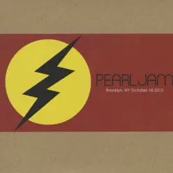 Brooklyn, NY 18-October-2013 (Live) - Pearl Jam