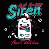 Siren (feat. elkka) [Remixes] - Single artwork