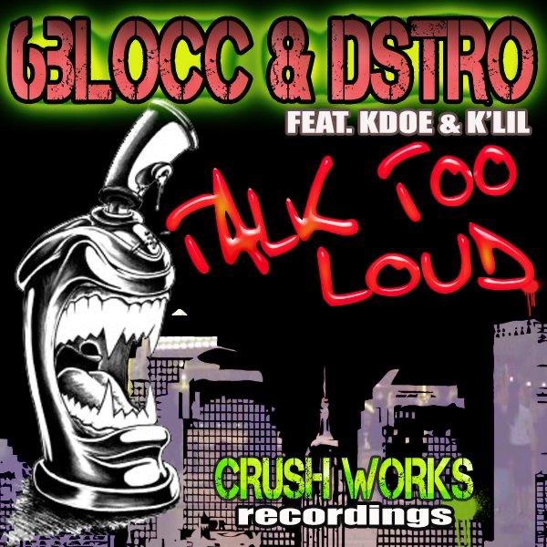 Talk Too Loud (feat. K'lin & K DOE) [Remixes] - EP