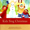 Kids Sing Christmas {39 Carols and Songs plus 13 Christmas Stories} [Split Tracks] - 群星