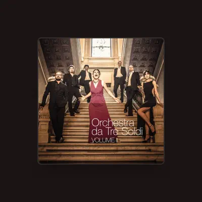 Listen to Orchestra da Tre Soldi, watch music videos, read bio, see tour dates & more!