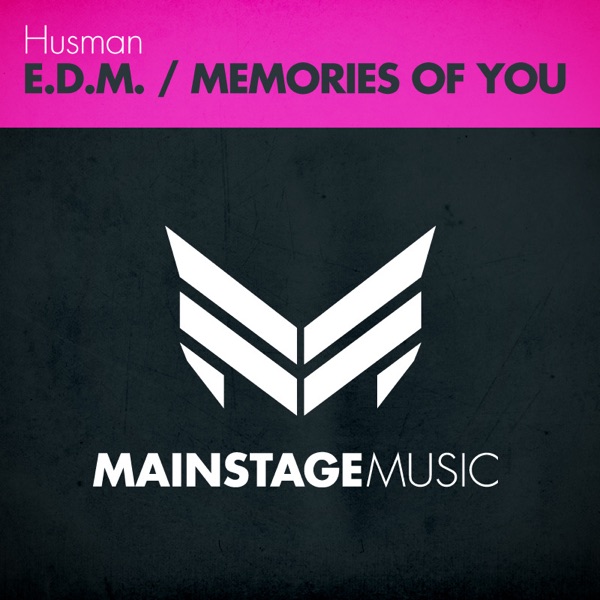 E.D.M. / Memories of You - EP