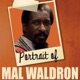 Portrait of Mal Waldron
