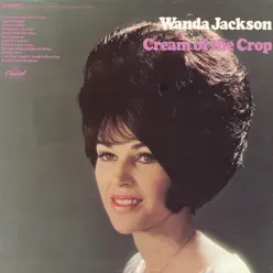 Cream of the Crop - Wanda Jackson