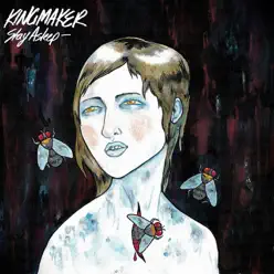 Stay Asleep - EP - Kingmaker Stay Asleep - EP - Kingmaker