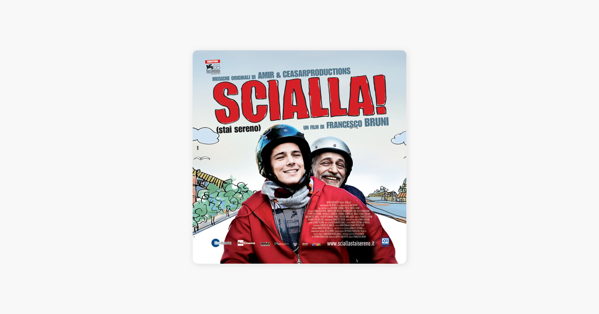 Scialla (Colonna sonora originale del film) di Various Artists su Apple  Music