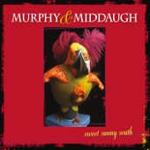 Murphy & Middaugh - Make Me a Pallet On Your Floor