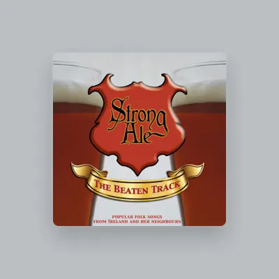 Listen to Strong Ale, watch music videos, read bio, see tour dates & more!